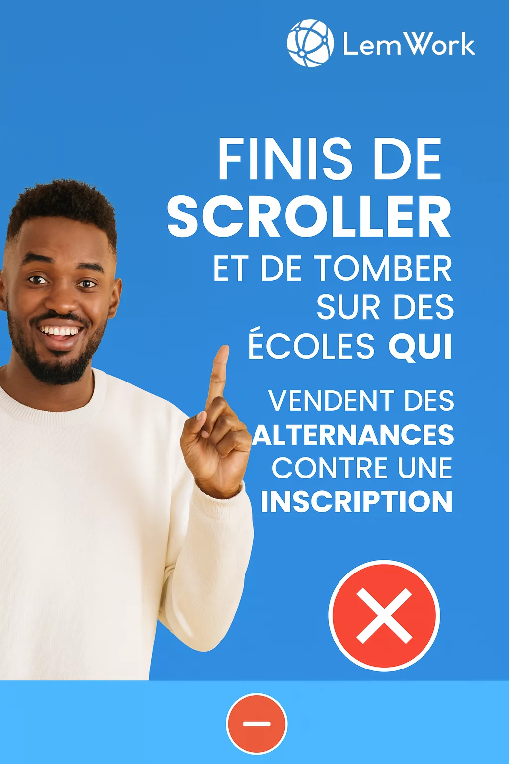 Message LemWork dénonçant les fausses alternances et promouvant de vraies offres